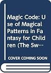 The Magic Code: The Use of Magical Patterns in Fantasy for Children