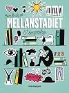 Bara f&ouml;r dig p&aring; mellanstadiet : 12 ber&auml;ttelser