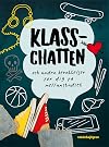 Klasschatten : och andra berättelser för dig på mellanstadiet