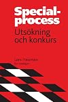 Specialprocess : uts&ouml;kning och konkurs