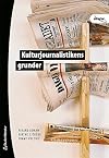 Kulturjournalistikens grunder