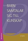 Barn samtalar sig till kunskap