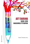 Att skriva barn- och ungdomslitteratur