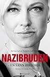 Nazibruden : en sann historia