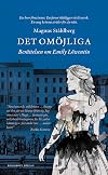 Det omj̲liga : bert̃telsen om Emily Lw̲entin