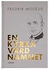 En kyrka vÀrd namnet