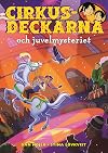Cirkusdeckarna och juvelmysteriet