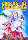 Cirkusdeckarna och snöbollsmysteriet