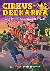 Cirkusdeckarna och Kolmårdenmysteriet