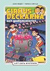 Cirkusdeckarna och godismysteriet