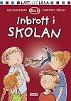 Inbrott i skolan