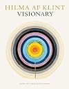 Hilma af Klint: Visionary