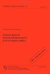 Human Rights and Homosexuality in Southern Africa: Current African Issues 19 (NAI Current African Issues)