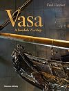 Vasa: A Swedish Warship