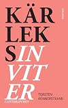 Kärleksinviter i litteraturen : från Bibeln till Millenium