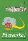 På svenska! 2 : Övningsbok svenska som främmande språk