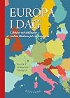 Europa i dag : likheter och skillnader mellan länderna på vår kontinent
