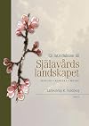 En introduktion till Själavårdslandskapet : teologi, kontext, metod