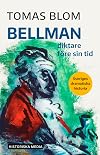 Bellman : diktare före sin tid