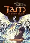 Tam och den nya draken : samlingsvolym 2