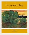 En svensk visbok : 99 visor och en psalm