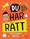 Du har rätt