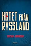Hotet frΓ₯n Ryssland