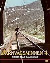 Järnvägsminnen 4 - Minnen från Malmbanan