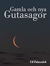 Gamla och nya gutasagor