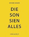 Die Son Sien Alles (Swedish Edition)