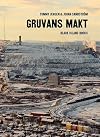 Gruvans makt