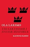 Tio lektioner i svensk historia