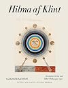 Hilma af Klint: Geometric Series and Other Works 1917-1920: Catalogue Raisonné Volume V