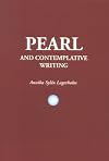 Pearl & Contemplative Writing (Lund Studies in English)