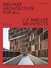 Welfare, Architecture for all