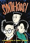 Synth-kids! : a graphic novel