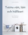 Tv&auml;tta r&auml;tt, l&auml;tt och h&aring;llbart