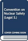 Convention on Nuclear Safety