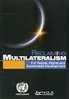 Reclaiming Multilateralism: For People, Rights and Sustainable Development