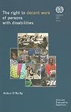 The right to decent work of persons with disabilities