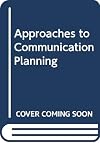 Approches de la planification de la communication