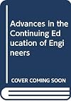 Advances in the continuing education of engineers