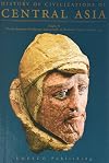 History of Civilizations of Central Asia, Vol. II: The Development of Sedentary and Nomadic Civilizations : 700 B.C. to A.D. 250