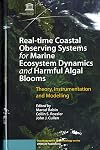 Real-time Coastal Observing Systems for Marine Ecosystem Dynamics and Harmful Algal Blooms: Theory, Instrumentation and