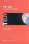 TB/HIV: A Clinical Manual