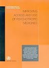 Improving Access and Use of Psychotropic Medicines (Mental Health Policy and Service Guidance Package)