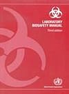 Laboratory Biosafety Manual