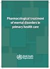 Pharmacological Treatment of Mental Disorders in Primary Health Care