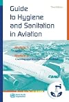 Guide to hygiene and sanitation in aviation