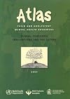Atlas - child and adolescent mental health resources : global concerns: implications for the future